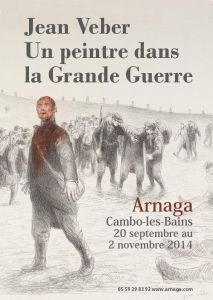 Affiche de l'exposition "jean VEBER dessine la Grande Guerre"